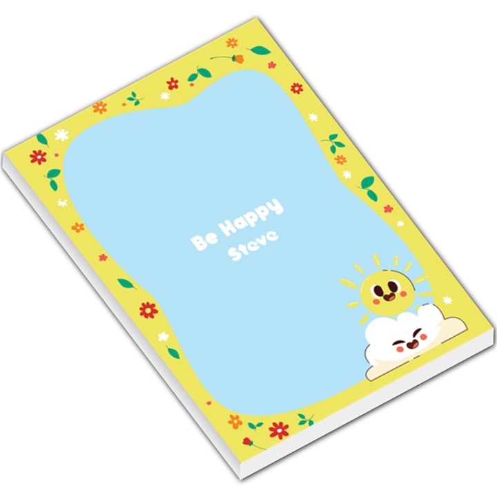 Personalized Be Happy Sunny Day Cute Illustration Any Text Name Large Memo Pad Large Memo Pads