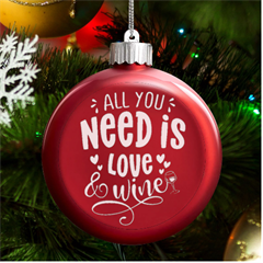 All You Need Is Love Wine Led Glass Round Ornament