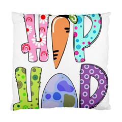 Easter Bunny Happy Easter T- Shirt Hip Hop Happy Easter T- Shirt Standard Cushion Case (one Side)