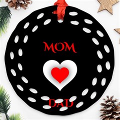 Mom And Dad, Father, Feeling, I Love You, Love Round Filigree Ornament (two Sides)